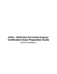 Titelbild: RHCE - RH302 Red Hat Certified Engineer Certification Exam Preparation Course in a Book for Passing the RHCE - RH302 Red Hat Certified Engineer Exam - The How To Pass on Your First Try Certification Study Guide 2nd edition 9781742441436