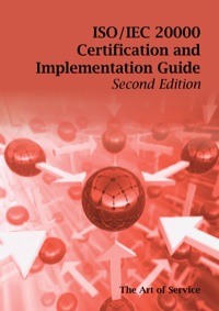 Imagen de portada: ISO/IEC 20000 Certification and Implementation Guide - Standard Introduction, Tips for Successful ISO/IEC 20000 Certification, FAQs, Mapping Responsibilities, Terms, Definitions and ISO 20000 Acronyms 2nd edition 9781742441993