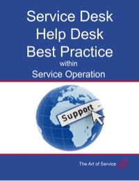 Cover image: Transform and Grow Your Help Desk into a Service Desk within Service Operation: Service Desk, Help Desk Best Practice within Service Operation 9781742442570