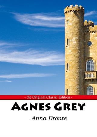 Cover image: Agnes Grey - The Original Classic Edition 9781742445366