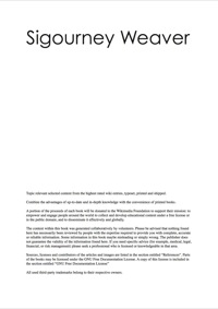 Imagen de portada: The Sigourney Weaver Handbook - Everything you need to know about Sigourney Weaver 9781742448510