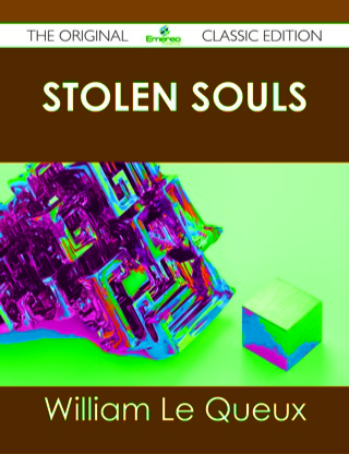 Cover image: Stolen Souls - The Original Classic Edition 9781486499755