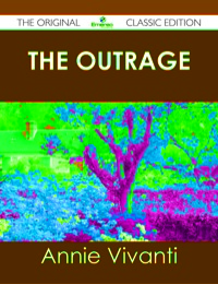 Imagen de portada: The Outrage - The Original Classic Edition 9781486431267