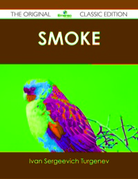 Cover image: Smoke - The Original Classic Edition 9781486437221