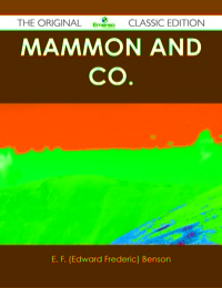 Titelbild: Mammon and Co. - The Original Classic Edition 9781486437313