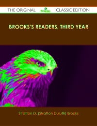 Omslagafbeelding: Brooks's Readers, Third Year - The Original Classic Edition 9781486437481