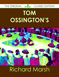 Omslagafbeelding: Tom Ossington's Ghost - The Original Classic Edition 9781486439706