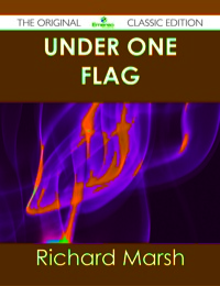 Omslagafbeelding: Under One Flag - The Original Classic Edition 9781486439720
