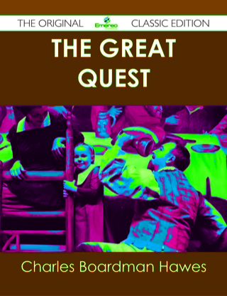 Cover image: The Great Quest - The Original Classic Edition 9781486441051