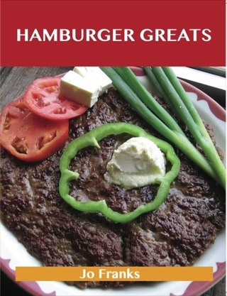 Omslagafbeelding: Hamburger Greats: Delicious Hamburger Recipes, The Top 100 Hamburger Recipes 9781743471418