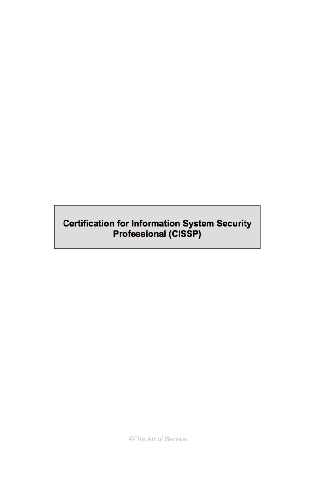 CISSP Best Practices Guide to the Basics of Certified Information Systems Security Professional