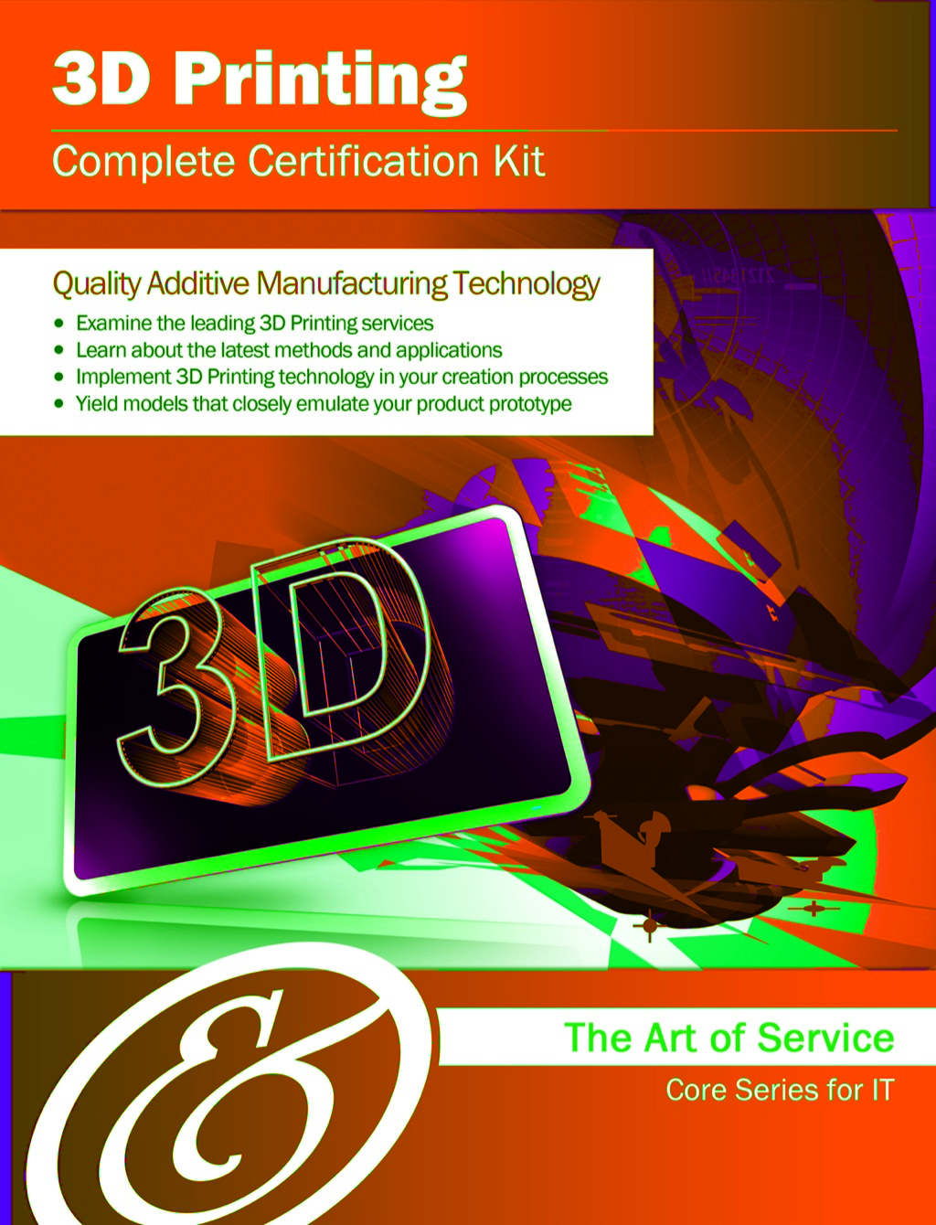 3D Printing Complete Certification Kit – Core Series for IT