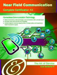 صورة الغلاف: Near Field Communication Complete Certification Kit - Core Series for IT 9781486460878