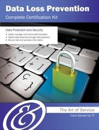 Cover image: Data Loss Prevention Complete Certification Kit - Core Series for IT 9781488501227