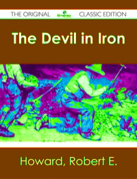 Omslagafbeelding: The Devil in Iron - The Original Classic Edition 9781486482337