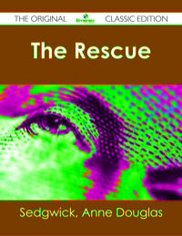 Imagen de portada: The Rescue - The Original Classic Edition 9781486482467