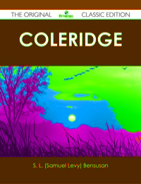 Cover image: Coleridge - The Original Classic Edition 9781486489350