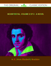 Cover image: Mount Royal, Volume 2 of 3 - A Novel - The Original Classic Edition 9781486489596