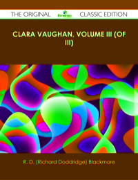 Imagen de portada: Clara Vaughan, Volume III (of III) - The Original Classic Edition 9781486499533