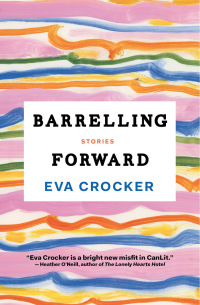 Cover image: Barrelling Forward 9781487001438