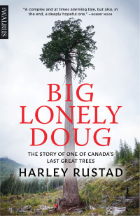 Cover image: Big Lonely Doug 9781487003111