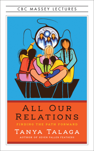 Cover image: All Our Relations 9781487005733