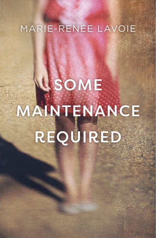 Imagen de portada: Some Maintenance Required 9781487007737