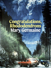 Cover image: Congratulations, Rhododendrons 9781487008680