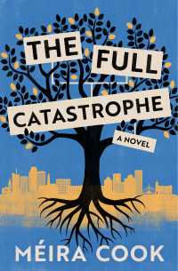 Cover image: The Full Catastrophe 9781487009946