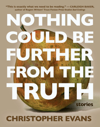 Cover image: Nothing Could Be Further from the Truth 9781487010331