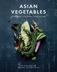 Cover image: Asian Vegetables 9781487012052