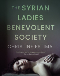 Cover image: The Syrian Ladies Benevolent Society 9781487012335