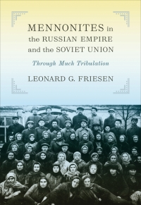Cover image: Mennonites in the Russian Empire and the Soviet Union 1st edition 9781487524654