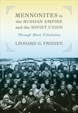 Cover image: Mennonites in the Russian Empire and the Soviet Union 1st edition 9781487524654