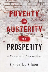 Cover image: Poverty and Austerity amid Prosperity 1st edition 9781487509859