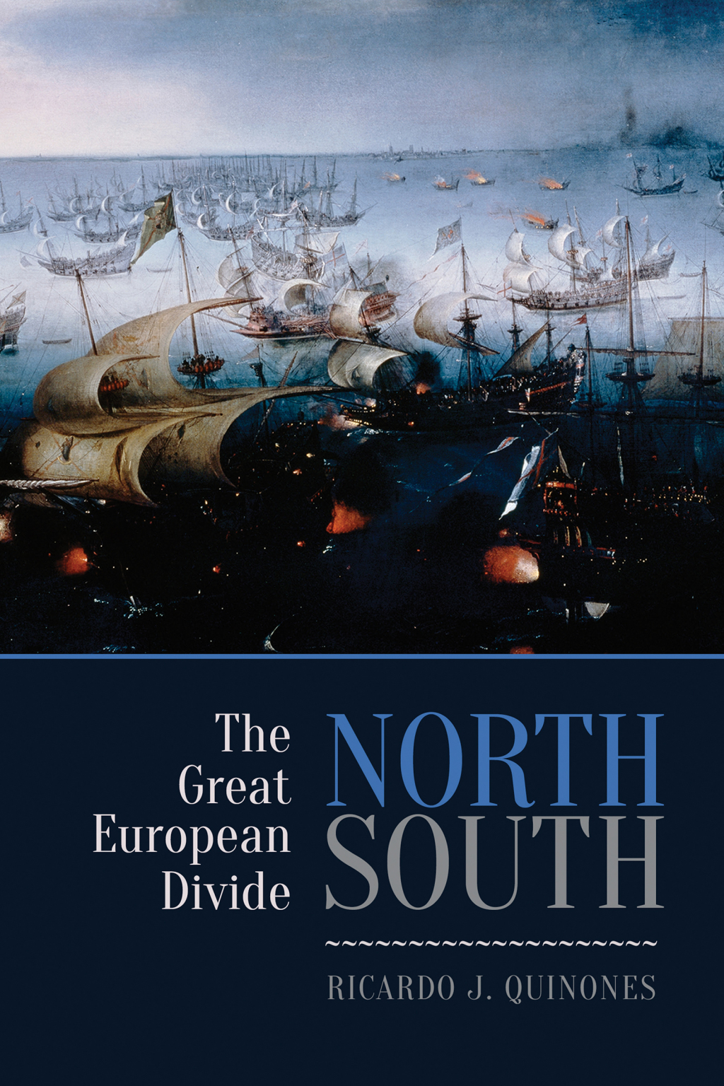 North/South The Great European Divide 1st Edition