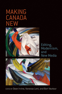 Cover image: Making Canada New 1st edition 9781487500597