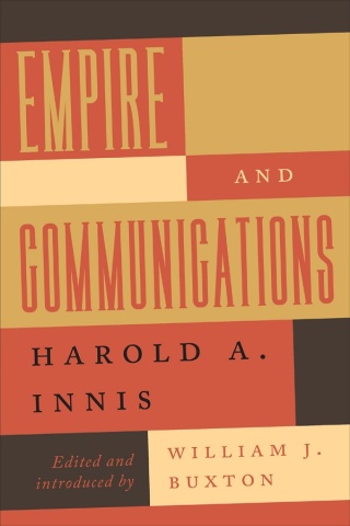 Cover image: Empire and Communications 1st edition 9781487520694