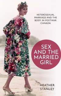 Cover image: Sex and the Married Girl 1st edition 9781487521141