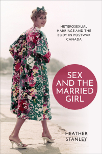 Cover image: Sex and the Married Girl 1st edition 9781487521141