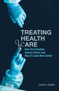Cover image: Treating Health Care 1st edition 9781487521493
