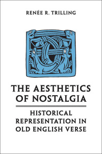 Cover image: The Aesthetics of Nostalgia 1st edition 9781487521530