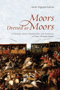 Cover image: Moors Dressed as Moors 1st edition 9781487501600