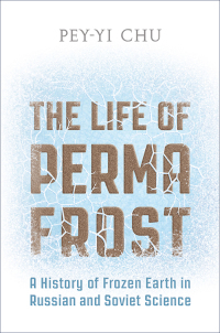 Cover image: The Life of Permafrost 1st edition 9781487501938