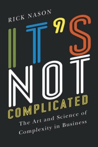 Cover image: It's Not Complicated 1st edition 9781442644878