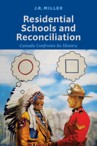 Cover image: Residential Schools and Reconciliation 1st edition 9781487521844