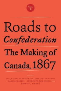 Imagen de portada: Roads to Confederation 1st edition 9781487521899