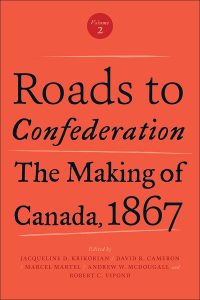 Cover image: Roads to Confederation 1st edition 9781487521899