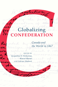 Cover image: Globalizing Confederation 1st edition 9781487521905