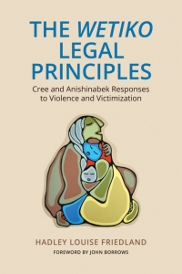 Cover image: The Wetiko Legal Principles 1st edition 9781487522025